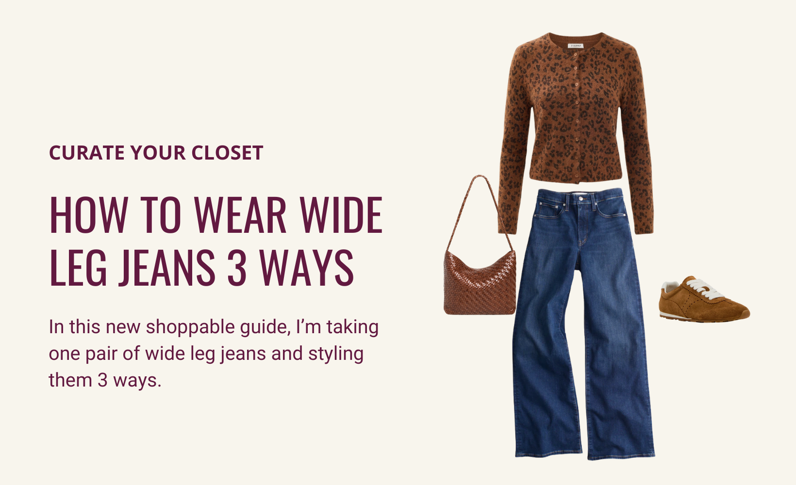 How to Wear Wide Leg Jeans 3 Ways
